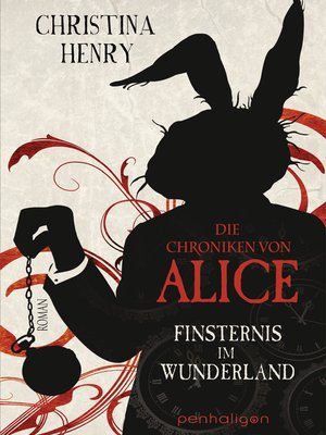 cover image of Die Chroniken von Alice--Finsternis im Wunderland